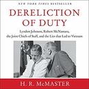 Dereliction of Duty by H.R. McMaster