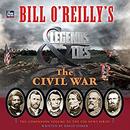 Bill O'Reilly's Legends and Lies: The Civil War by David Fisher