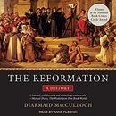 The Reformation: A History by Diarmaid MacCulloch