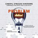 Problem Solved by Cheryl Strauss Einhorn