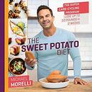 The Sweet Potato Diet by Michael Morelli