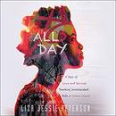 All Day by Liza Jessie Peterson