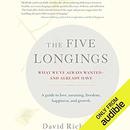 The Five Longings by David Richo