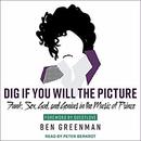 Dig If You Will the Picture by Ben Greenman