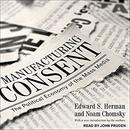 Manufacturing Consent by Edward S. Herman
