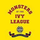 Monsters of the Ivy League by Steve Radlauer