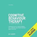 Cognitive Behaviour Therapy by Avy Joseph