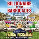 Billionaire at the Barricades by Laura Ingraham