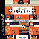 This Changes Everything by Jaquelle Crowe