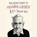 The Secret Diary of Hendrik Groen by Hendrik Groen