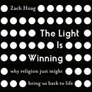 The Light Is Winning by Zach Hoag