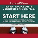 Start Here by Jaja Jackson