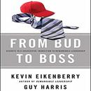 From Bud to Boss by Kevin Eikenberry