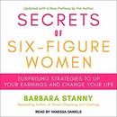 Secrets of Six-Figure Women by Barbara Stanny