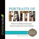 Portraits of Faith by Joel R. Beeke