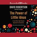 The Power of Little Ideas by David Robertson
