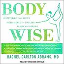 BodyWise by Rachel Carlton Abrams