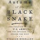 Autumn of the Black Snake by William Hogeland