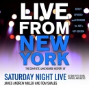 Live from New York by James Andrew Miller