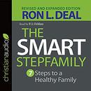 The Smart Stepfamily by Ron L. Deal