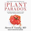 The Plant Paradox by Steven R. Gundry