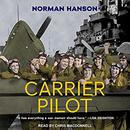 Carrier Pilot by Norman Hanson
