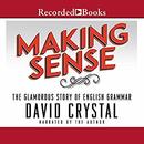 Making Sense by David Crystal