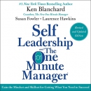 Self Leadership and the One Minute Manager by Ken Blanchard