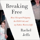 Breaking Free by Rachel Jeffs