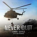 Never Quit by Jimmy Settle