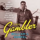 The Gambler by William C. Rempel