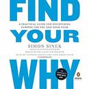 Find Your Why by Simon Sinek