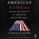 American Radical by Tamer Elnoury