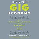 Thriving in the Gig Economy by Marion McGovern