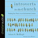 Introverts in the Church by Adam S. McHugh