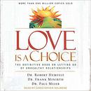 Love Is a Choice by Robert Hemfelt