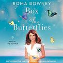 A Box of Butterflies by Roma Downey