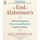 The End of Alzheimer's by Dale E. Bredesen