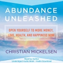 Abundance Unleashed by Christian Mickelsen