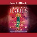 The Complete Sookie Stackhouse Stories by Charlaine Harris