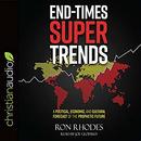End-Times Super Trends by Ron Rhodes