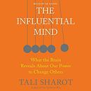 The Influential Mind by Tali Sharot