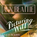 Picturing Will by Ann Beattie