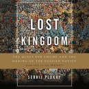 Lost Kingdom by Serhii Plokhy