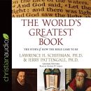 The World's Greatest Book by Lawrence H. Schiffman