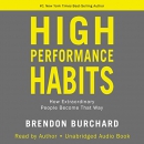 High Performance Habits by Brendon Burchard