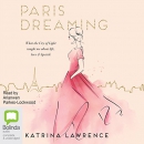 Paris Dreaming by Katrina Lawrence
