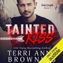Tainted Kiss: Tainted Knights by Terri Anne Browning