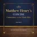 Matthew Henry's Concise Commentary on the Whole Bible, Vol. 1 by Matthew Henry