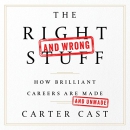The Right - and Wrong - Stuff by Carter Cast